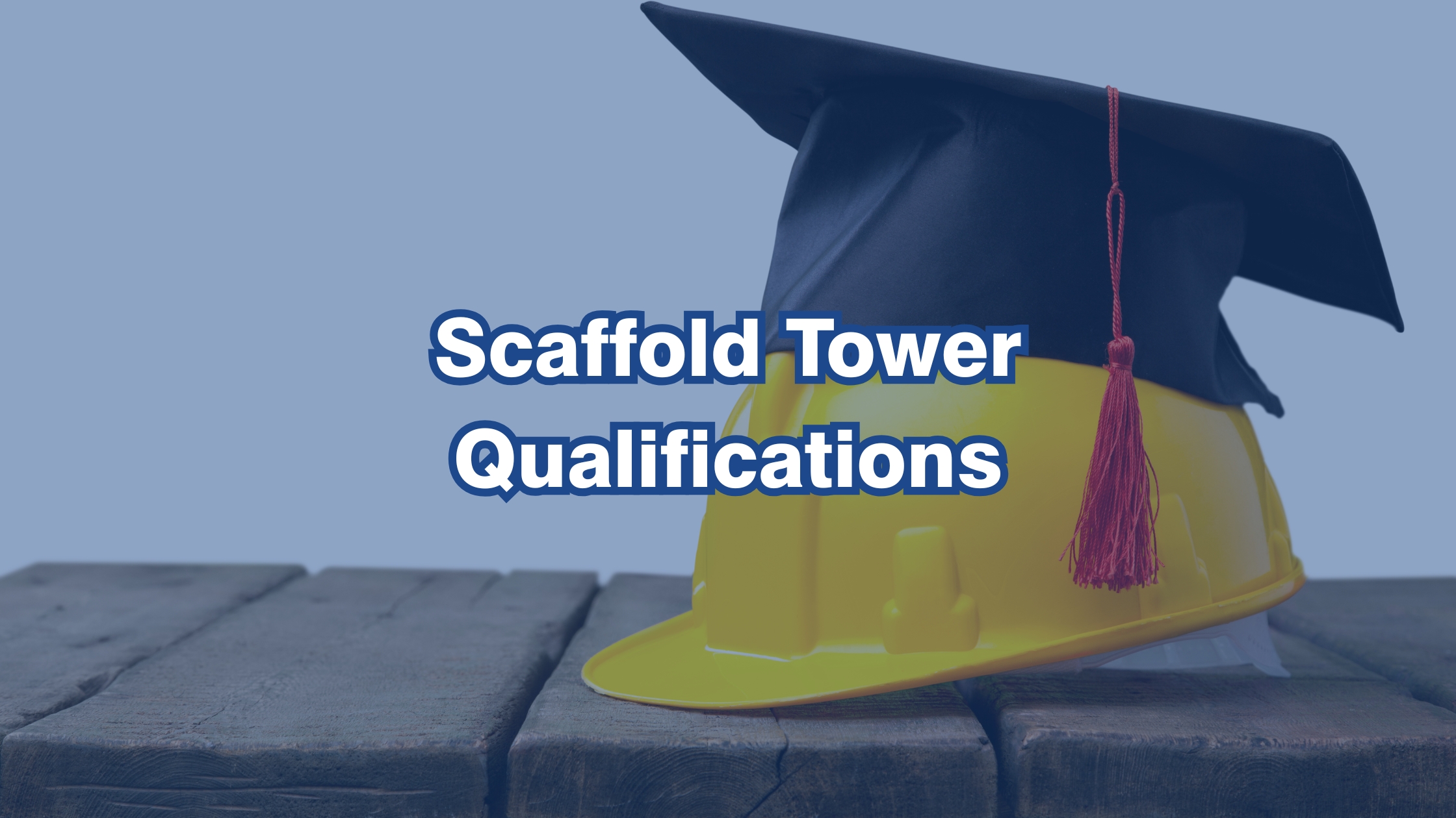 Scaffold Tower Qualifications 2 scaffold tower qualifications